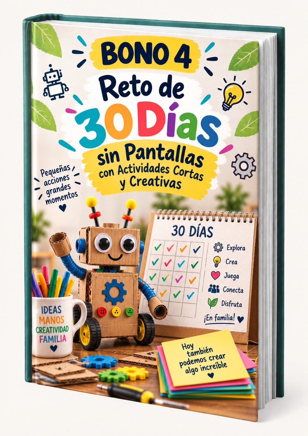 Calendario de reto de 30 días con actividades creativas sin pantallas y robots de cartón